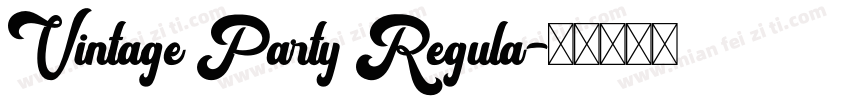 Vintage Party Regula字体转换
